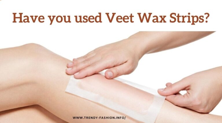 Did you know about smooth skin secrets with Veet Wax Strips?